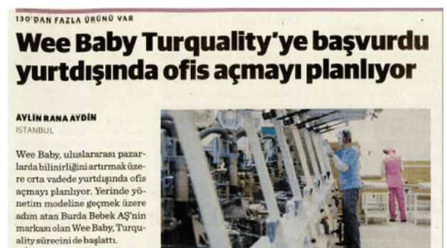 Wee Baby Turquality'ye başvurdu yurtdışında ofis açmayı planlıyor